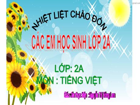 Bài giảng Tiếng Việt 2 - Tiết 3: Tập viết chữ hoa O (Nguyễn Thị Hồng Lam)