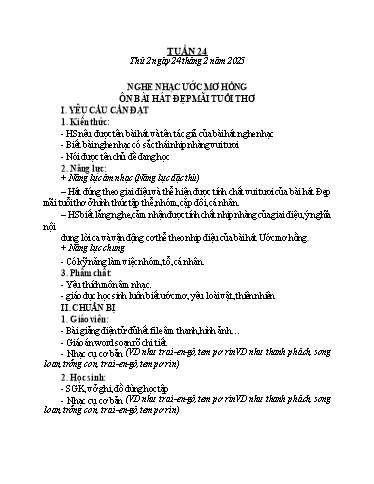 Kế hoạch bài dạy Âm Nhạc 3 - Tuần 24: Nghe nhạc: Ước mơ hồng. Ôn bài hát: Đẹp mãi tuổi thơ (NH 2024-2025)(GV: Trần Trọng Tuyến)