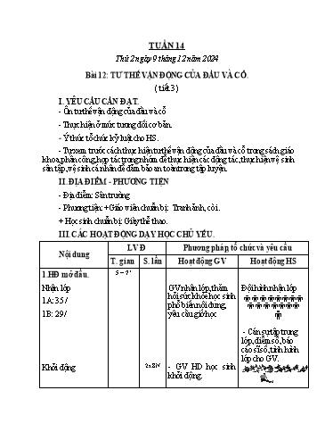Kế hoạch bài dạy GDTC 1 - Tuần 14, Bài 12: Tư thế vận động của đầu và cổ (Tiết 3+4)(NH 2024-2025)(GV: Trần Trọng Tuyến)