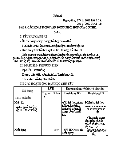 Kế hoạch bài dạy GDTC 1 - Tuần 21, Bài 15: Các hoạt động vận động phối hợp của cơ thể (Tiết 2+3)(NH 2024-2025)(GV: Trần Trọng Tuyến)
