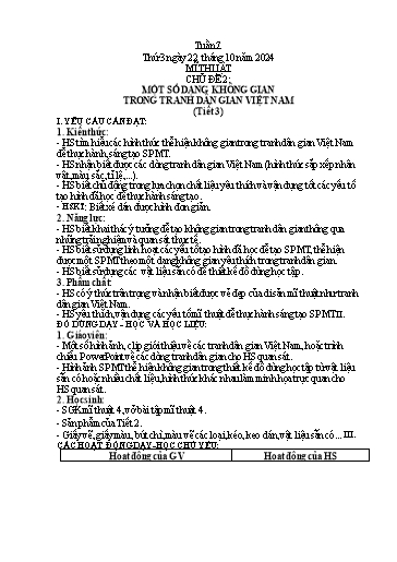 Kế hoạch bài dạy Mĩ Thuật 4 - Tuần 7, Chủ đề 2: Một số dạng không gian trong tranh dân gian Việt Nam (Tiết 3)(NH 2024-2025)